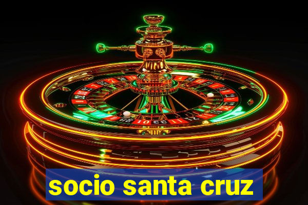 socio santa cruz